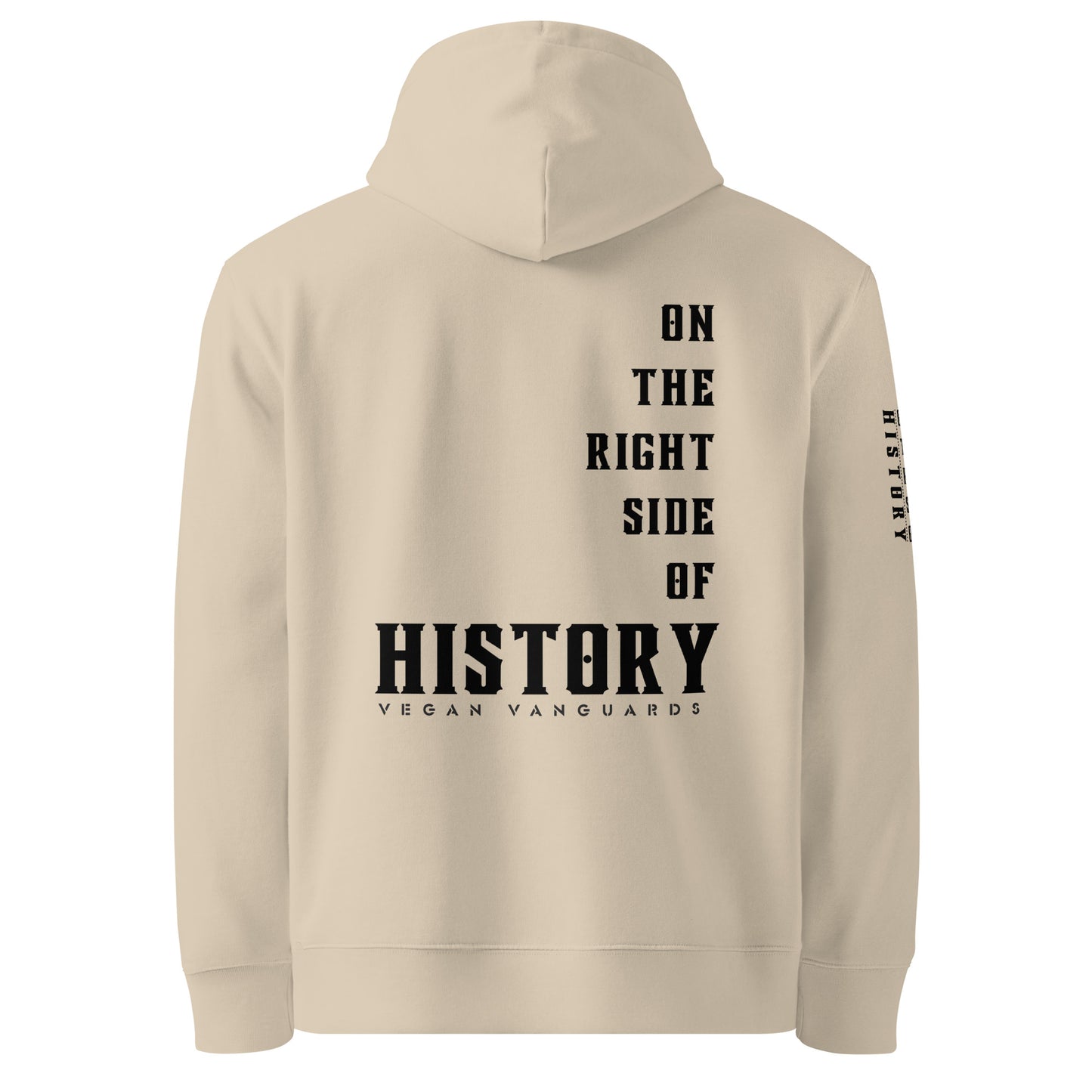 'BE' On The Right Side Of History Unisex Hoodie - Heavy Weight  100% organic cotton.